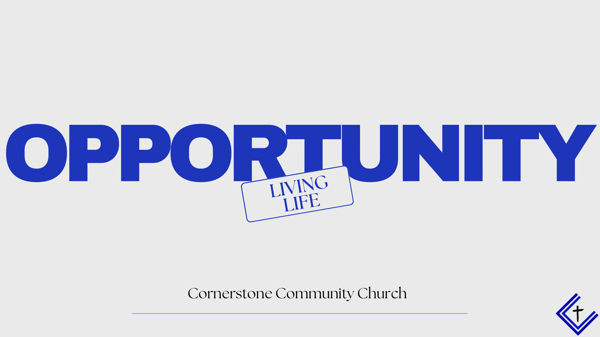 Opprtunity: Sanctification